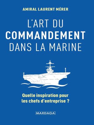 cover image of L'art du commandement dans la Marine